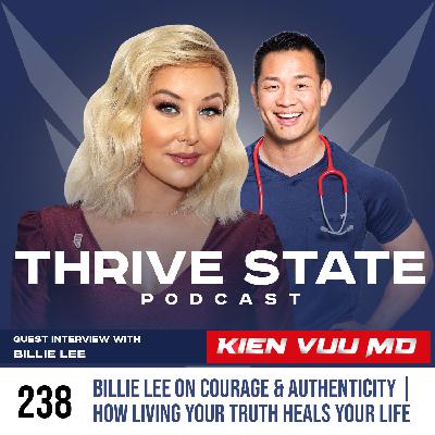 238. Billie Lee on Courage & Authenticity | How Living Your Truth Heals Your Life 238. Billie Lee on Courage & Authenticity | How Living Your Truth Heals Your Life
