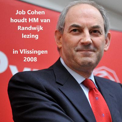 Vlissingen 2008 HM van Randwijk lezing in Vlissingen met Job Cohen