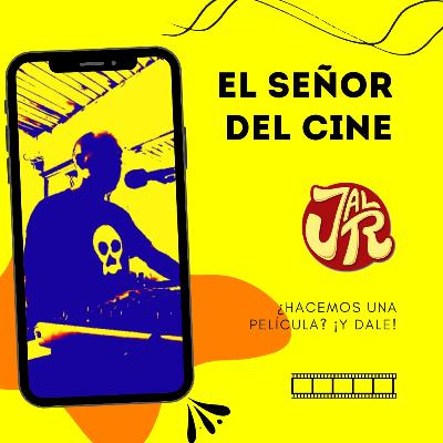 MAS QUE CERCA ES CERQUITA - EL SEÑOR DEL CINE