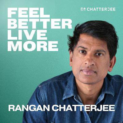 How To Reinvent Your Life in 2026: 5 Powerful Habits That Really Work! with Dr Rangan Chatterjee #607