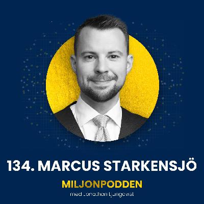 134. Marcus Starkensjö - Hur du skapar en meningsfull ledighet utan att tappa fart i din business