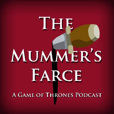 Episode 00 - (Re)Introduction to The Mummer's Farce Episode 00 - (Re)Introduction to The Mummer's Farce