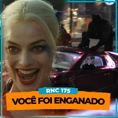 RNC#175 - FILMES QUE TE ENGANARAM