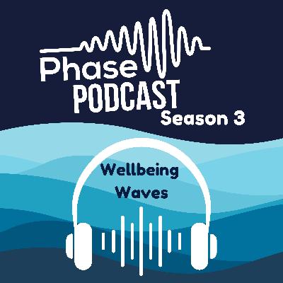 Wellbeing Waves: Seeking Support (S3E2)