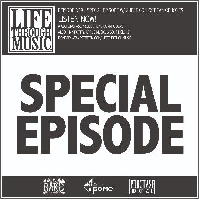 Episode 038 - Special Episode Episode 038 - Special Episode