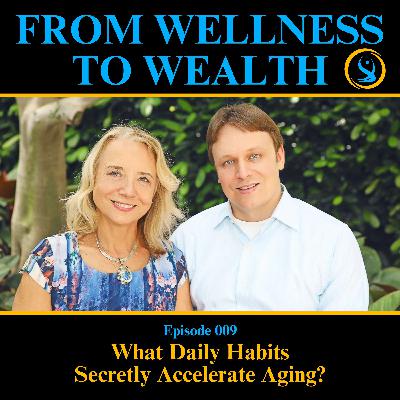 What Daily Habits Secretly Accelerate Aging? | 009