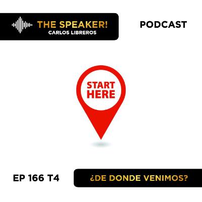 Ep 166 S4 ¿De donde venimos? - Storytelling -