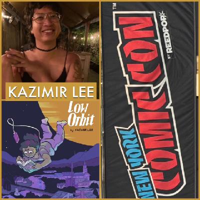 Episode 1665 - NYCC: Kazimir Lee!