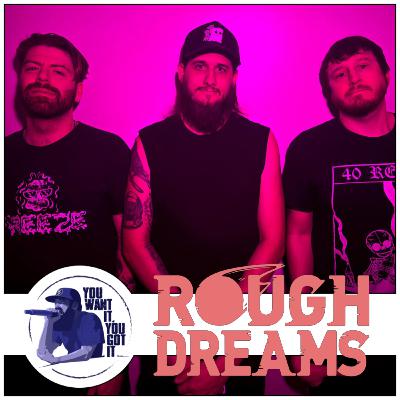 #61 Rough Dreams, Southern Comfort, Punk Rock Style