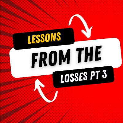 Coffee With Ray - Lesson from the losses Pt 3