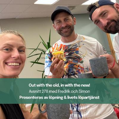 278. Out with the old, in with the new! 278. Out with the old, in with the new!