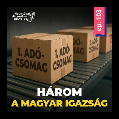 EP103 | Két őszi adócsomag után jön egy harmadik?