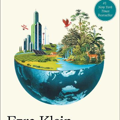 #31: Abundance by Ezra Klein & Derek Thompson