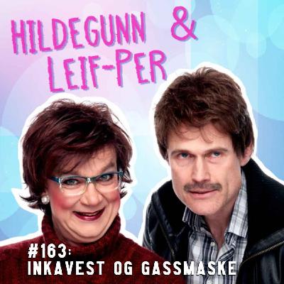 #163: Inkavest og gassmaske