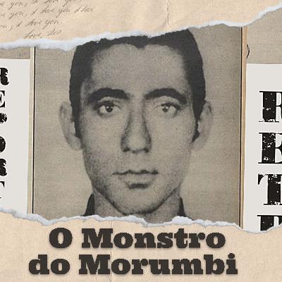 Monstro do Morumbi Monstro do Morumbi