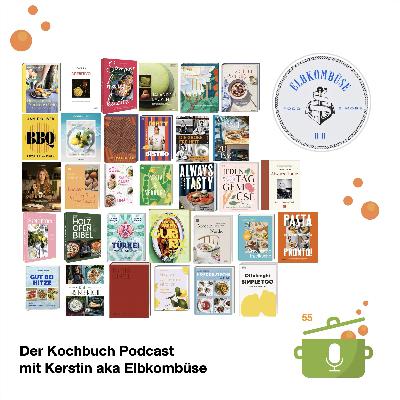 Kochbücher über Kochbücher - mit Kerstin aka Elbkombüse zu allen Highlights der Saison