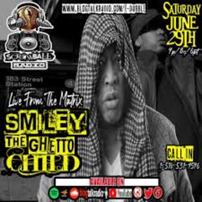 SCREWBALL RADIO EPISODE 183: THE SMILEY THE GHETTO CHILD EPISODE