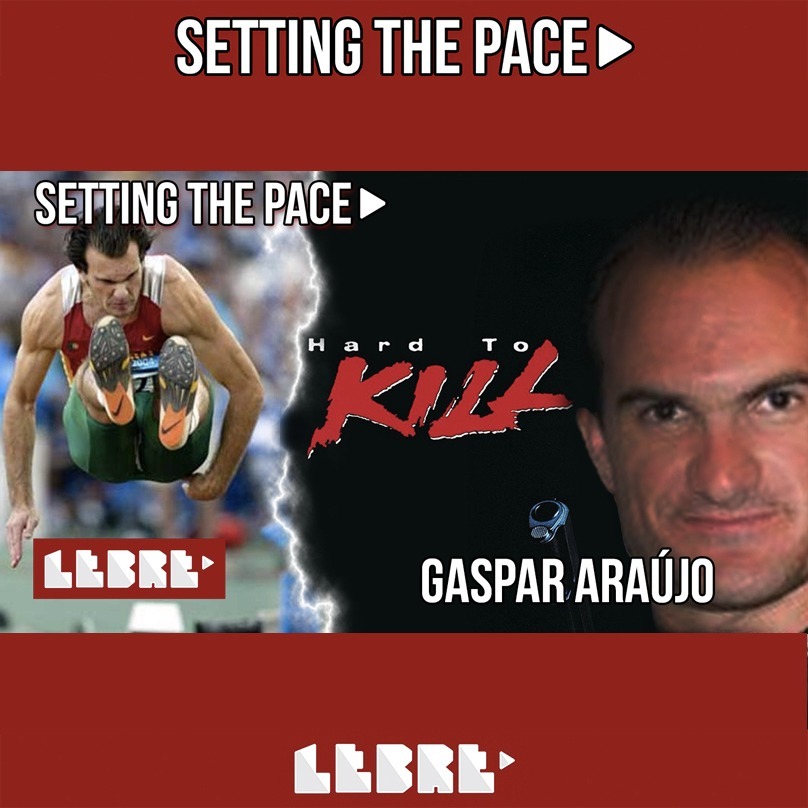 Gaspar Araújo: "Eu fui grande para mim e tenho orgulho no que fiz" Setting the Pace#81 episode artwork