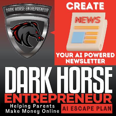 EP 516 CREATE Your AI-Powered Newsletter Empire in Just 15 Minutes Daily