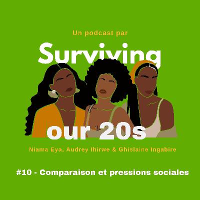 #10 - Comparaison et pressions sociales