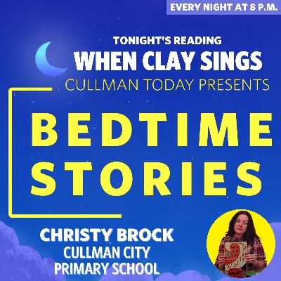 Bedtime Stories – Christy Brock reads When Clay Sings