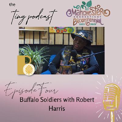 Tiny Podcast | Bicentennial Edition | Buffalo Soldiers (Audio)
