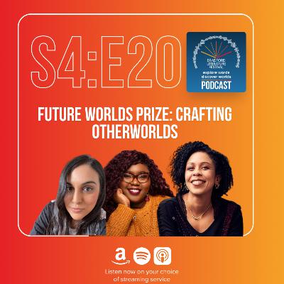 Future Worlds Prize: Crafting Otherworlds