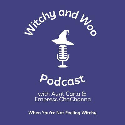 When You're Not Feeling Witchy