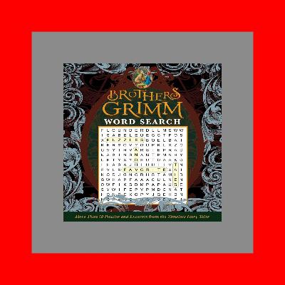 {PDF EBOOK EPUB KINDLE} Brothers Grimm Word Search (eBook) PDF Free BY Editors of Thunder
