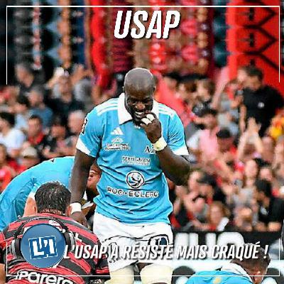 L'USAP A RÉSISTÉ MAIS CRAQUÉ ! - TOP14 2025/2026 - J02