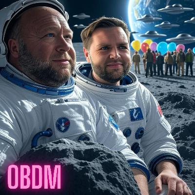 OBDM1316 - UFOs and Moon Nukes  | Howard Stern’s Fade | Theme-Park Poopocalypse