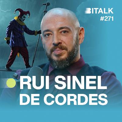 #271: OS PERIGOS DO HUMOR c/Rui Sinel de Cordes #271: OS PERIGOS DO HUMOR c/Rui Sinel de Cordes