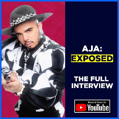 S3E4 - Aja: Exposed (The Full Interview)