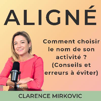 3/3 Comment choisir le nom de son activité (sans chercher le nom parfait)
