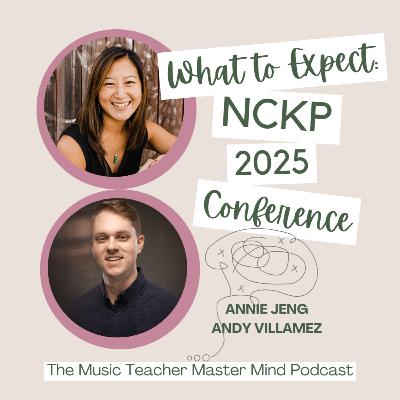Episode 039: What to Expect at NCKP 2025 with Annie Jeng & Andy Villamez