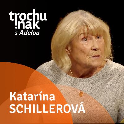Katarína Schillerová Katarína Schillerová