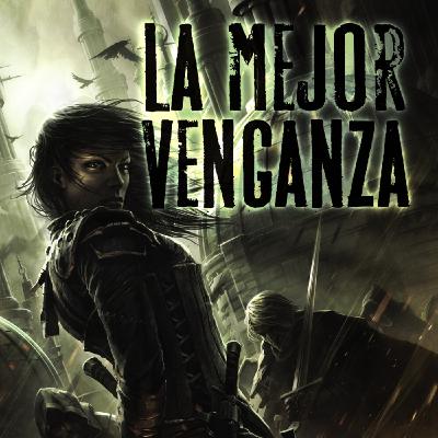 11-G&G- La mejor venganza
