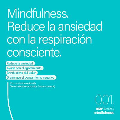 Reduce el estrés con la respiración consciente. Mar Herrero. Mindfulness.