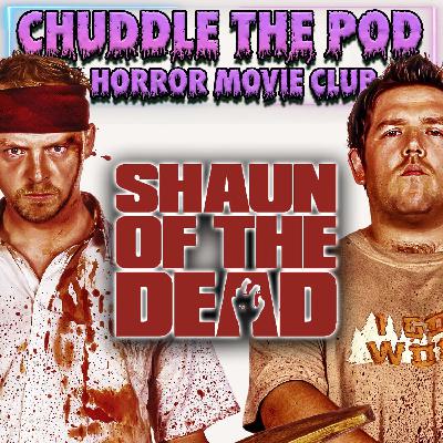 Shaun of the Dead (2004)