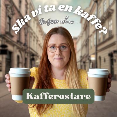 ...en frisör och en kafferostare 🎙️
