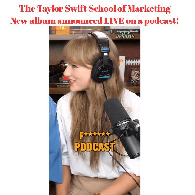 The Taylor Swift School of Marketing