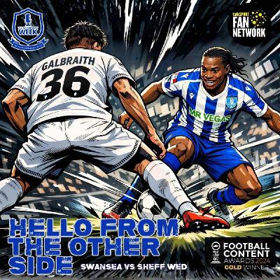 Hello From The Other Side 25/26 - Swansea City (a)