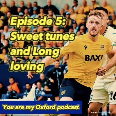 Episode 5: Sweet tunes and Long loving