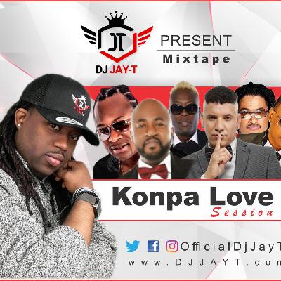 Konpa Love Session Mixtape - DJ Jay-T