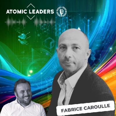 ATOMIC LEADERS - FABRICE CAROULLE