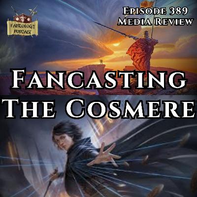 #389 Fancasting the Cosmere
