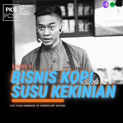 #18 Bisnis Kopi Kekinian #18 Bisnis Kopi Kekinian