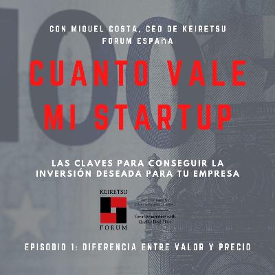 1. ¿Qué diferencia hay entre valor y precio?