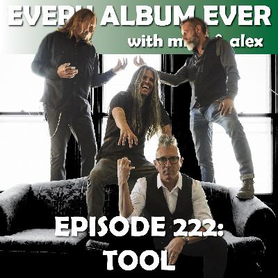 Episode 222: TOOL