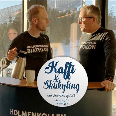 Kaffi & Skiskyting - # 4 - sesong 2 - desember 2019